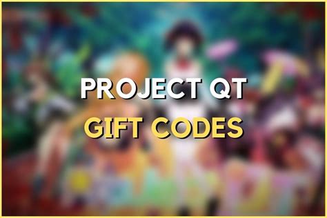 project qt reddit|All Project QT Gift Codes (December 2024)